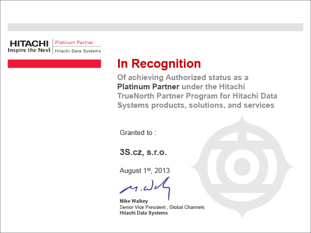 Jako uznání za dosažení autorizovaného statutu Platinum Partner v programu HitachiTruNorth Partner pro Hitachi Data System výrobky, řešení a služby.